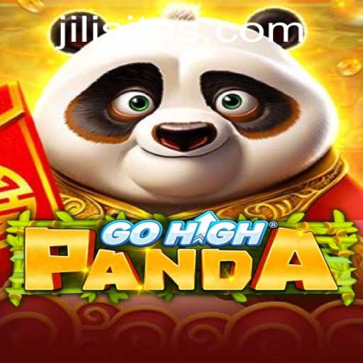 Discover GoHighPanda: An Exciting Adventure on Jili Sites