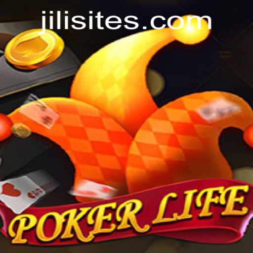 Exploring the Thrills of PokerLife on Jili Sites